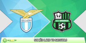 oi kèo Lazio vs Sassuolo, 2h45 ngày 10/3 – Vòng 28 Serie A